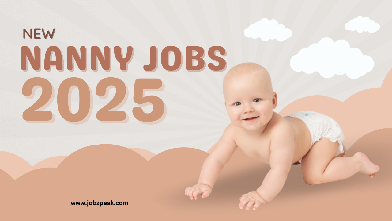 Best Nanny Jobs 2025
