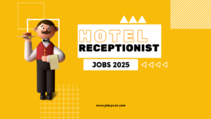 Hotel Receptionist Jobs 2025