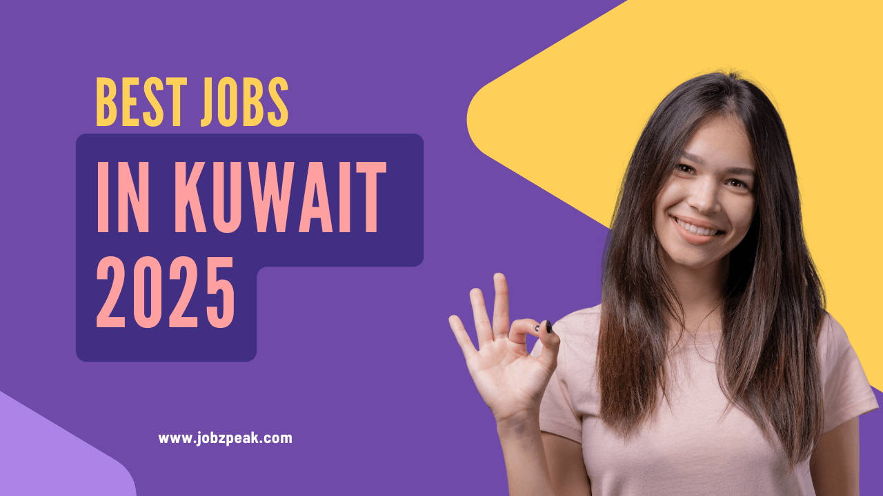Jobs In Kuwait 2025