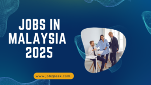Jobs In Malaysia 2025