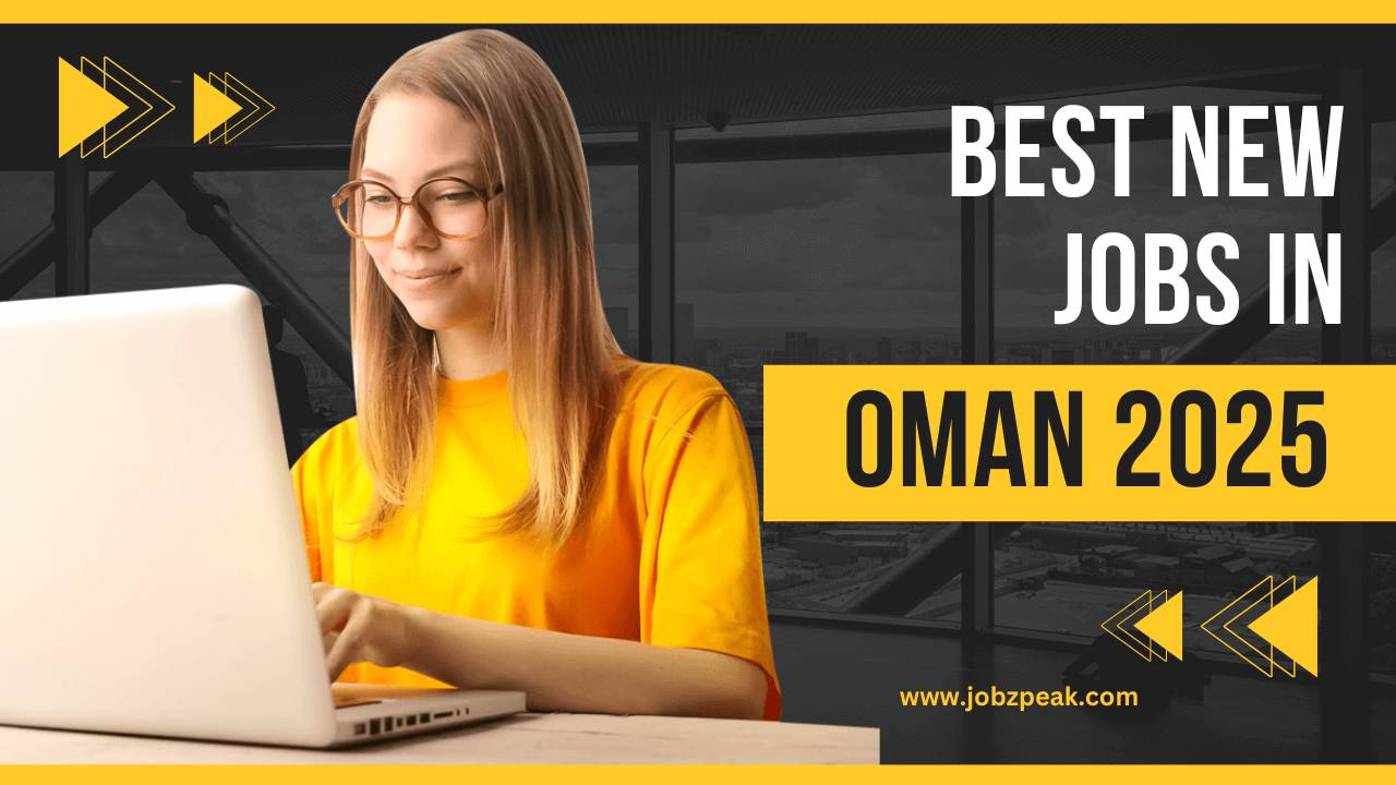 Jobs In Oman 2025
