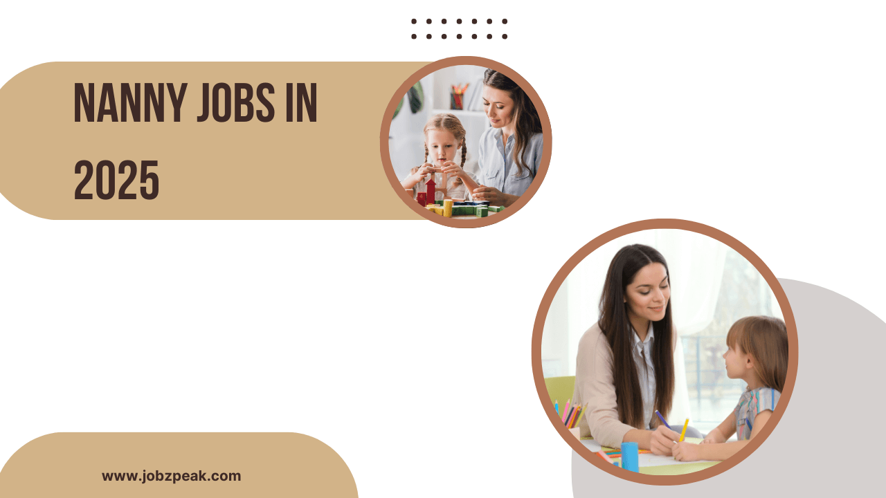 Nanny Jobs In 2025