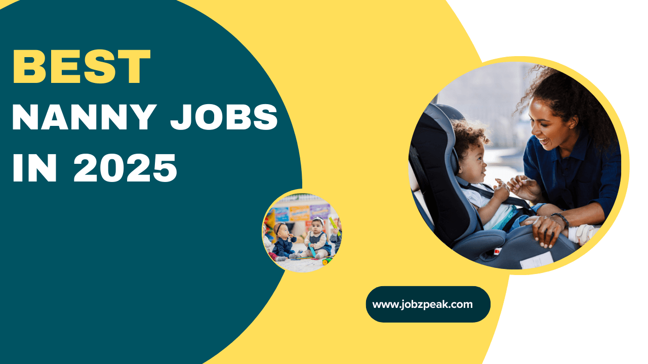 Nanny Jobs In 2025