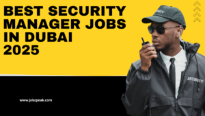 Security Jobs In Dubai 2025