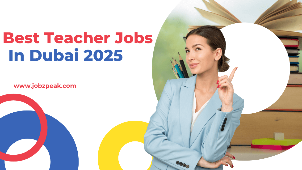 Teacher Jobs In Dubai 2025