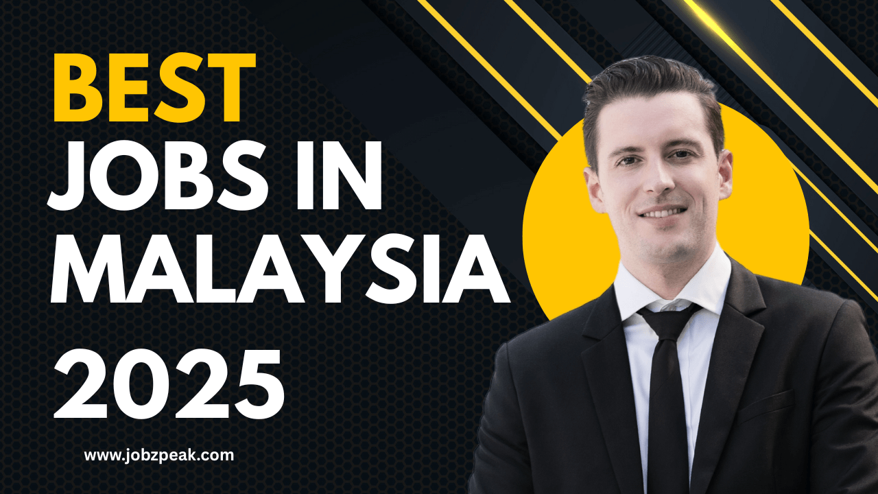 New Jobs In Malaysia 2025