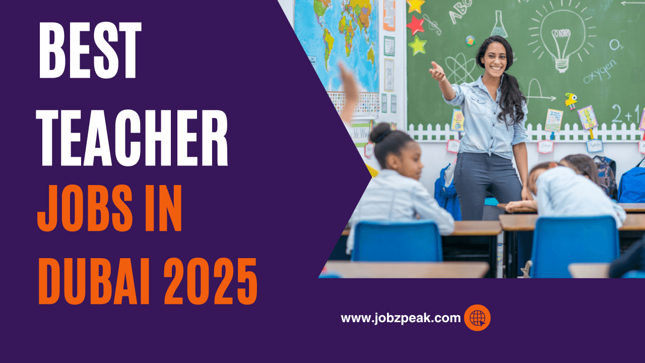 New Teacher Jobs In Dubai 2025